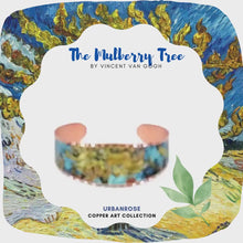 Load and play video in Gallery viewer, Copper Art Bracelet - Van Gogh Mulberry Tree
