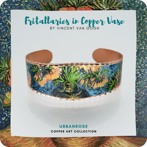 Copper Bracelet - Van Gogh Crown Imperial Fritillaries in a Copper Vase